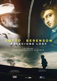 Plakat filmu Art Beats: Lotto i Berenson - splecione losy. Śladami renesansowego mistrza