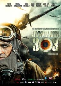 Plakat filmu Dywizjon 303. Historia prawdziwa