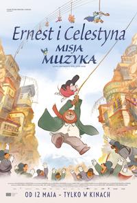Poster of Ernest i Celestyna: Misja muzyka