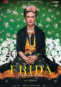 Plakat filmu Frida. Viva la Vida z gościnnym udziałem Asii Argento