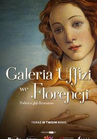 Plakat filmu Galeria Uffizi w Florencji: podróż w głąb Renesansu