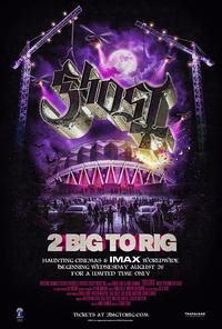 Plakat filmu GHOST: 2 Big To Rig