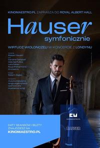 Plakat filmu Hauser symfonicznie z londyńskiej Royal