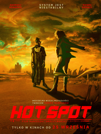 Plakat filmu Hot Spot| pokaz przedpremierowy | spotkanie
