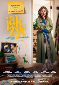Plakat filmu Jak żyć, żeby nie zwariować | Kino na drutach