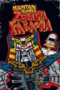 Plakat filmu Kapitan Bomba: Zemsta Faraona | pokaz specjalny