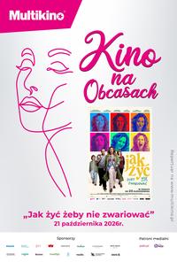 Plakat filmu Kino na obcasach: Jak żyć, żeby nie zwariować