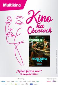 Plakat filmu Kino na obcasach: Tylko jedna noc