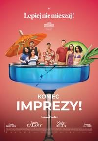 Plakat filmu Koniec imprezy!