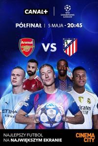 Poster of Liga Mistrzów UEFA 2026 Arsenal – Atletico Madryt
