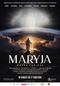 Poster of Maryja. Matka papieża