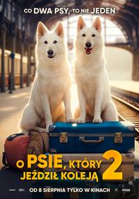 Poster of O psie, kt贸ry je藕dzi艂 kolej膮 2