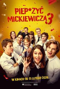 Poster of Piep*zyć Mickiewicza 3