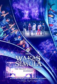 Plakat filmu SB19 Wakas at Simula: The Trilogy Concert Finale in Cinemas