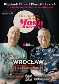 Plakat filmu Skończyły się żarty. Mann i Bukartyk - spektakl słowno-muzyczny