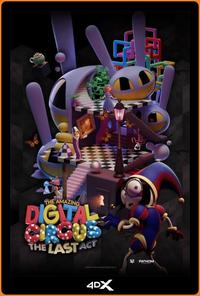 Poster of The Amazing Digital Circus: The Last Act