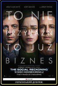 Plakat filmu The Social Reckoning. W sieci konsekwencji ukraiński dubbing